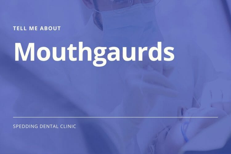 Tell Me About Mouthgaurds